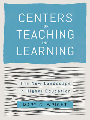 cover image of Centers for Teaching and Learning